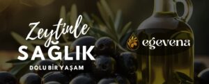 Üreticiden Sofraya Güven Köprüsü egevena.com | Egevena