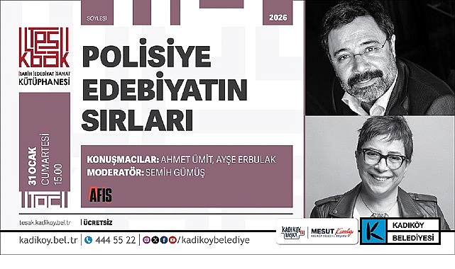 Polisiye Edebiyatın Sırları TESAK’ta Konuşulacak
